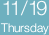 11/19　Thursday