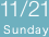 11/23　Sunday